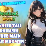 LUNABET78: WAJIB TAHU RAHASIA TRIK MAIN BIAR MAXWIN, KUNCI KEMENANGAN ANTI RUNGKAD