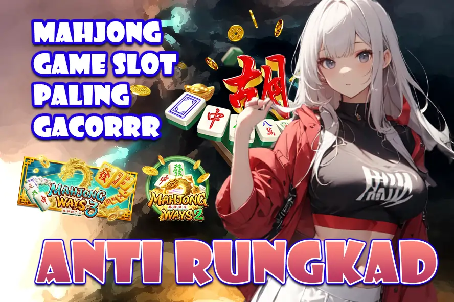 KOMSLOT: ANALISIS STRATEGI PEMENANG DAN ULASAN MENDALAM MAHJONG GAME SLOT PALING GACOR PADA SISTEM SITUS MUDAH MENANX 1000 TERPERCAYA 2025